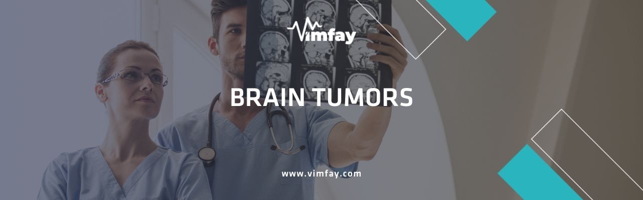 Brain Tumors, Types, Symptoms, Diagnosis And Treatment Methods