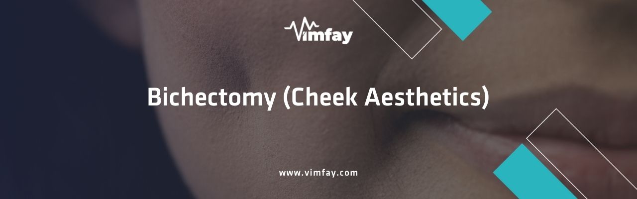 Bichectomy (Cheek Aesthetics)