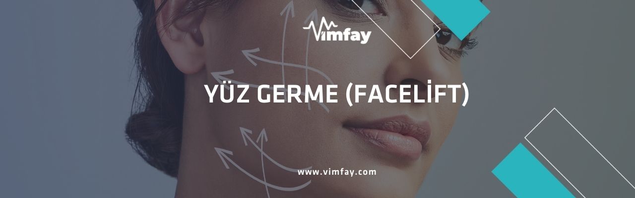 Yüz Germe Facelift Vimfay