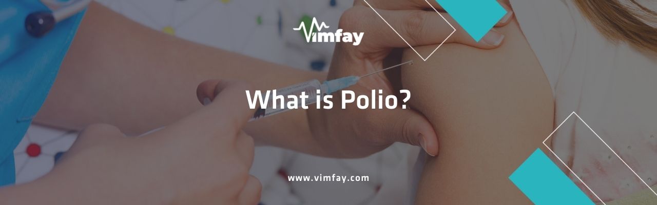 What Is Polio