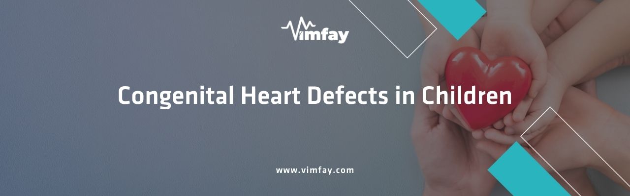 Congenital Heart Defects In Children
