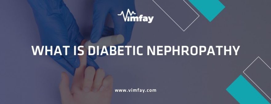 What is Diabetic Nephropathy