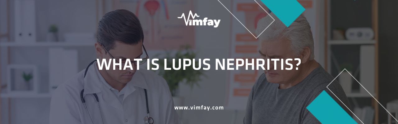 What Is Lupus Nephrıtıs