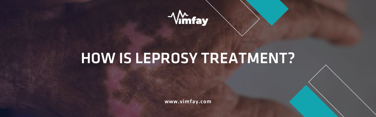 How Is Leprosy Treatment