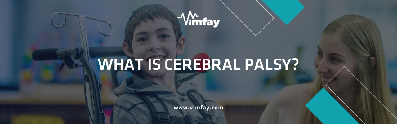 What Is Cerebral Palsy