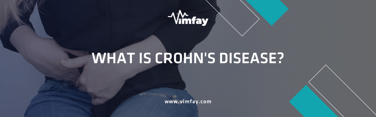 What Is Crohn'S Disease