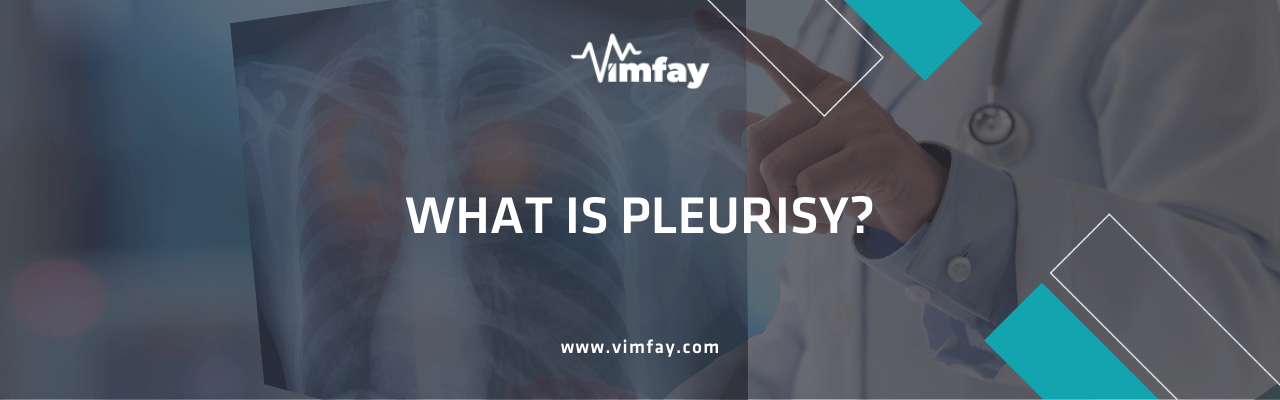 What Is Pleurisy