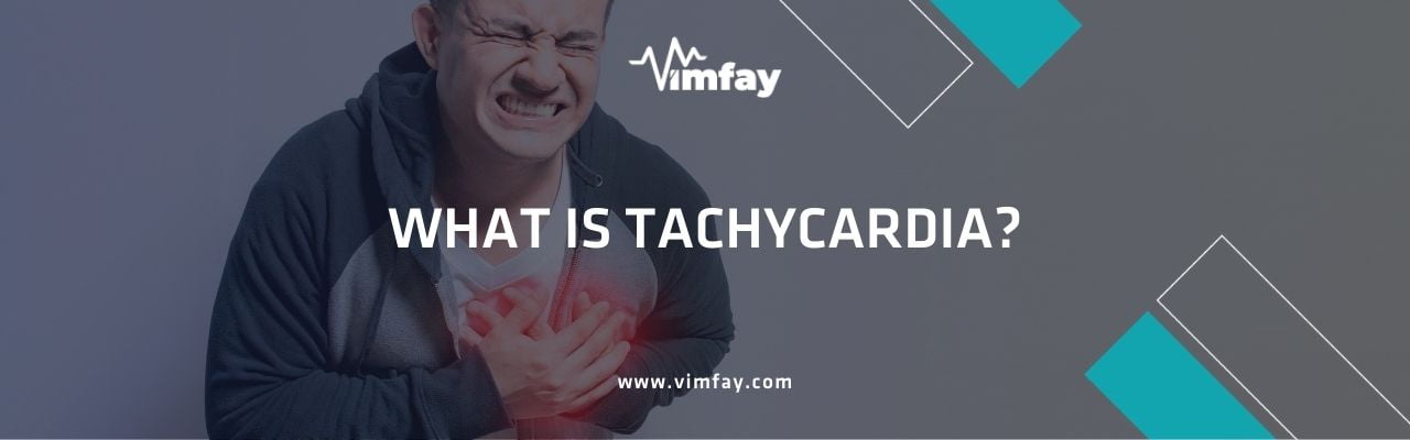 What Is Tachycardia