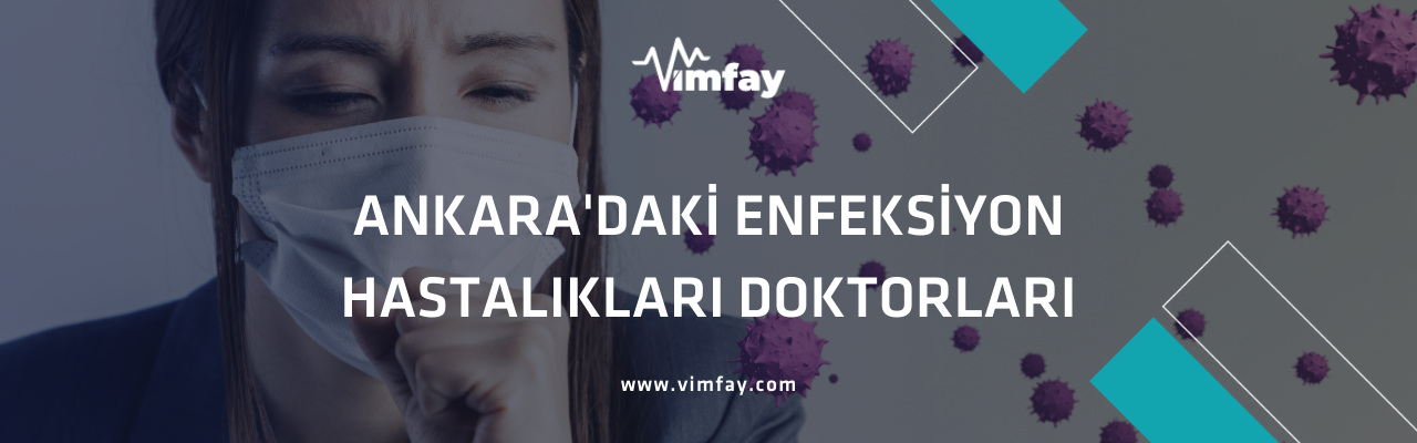 Ankara'Daki Enfeksiyon Hastalıkları Doktorları