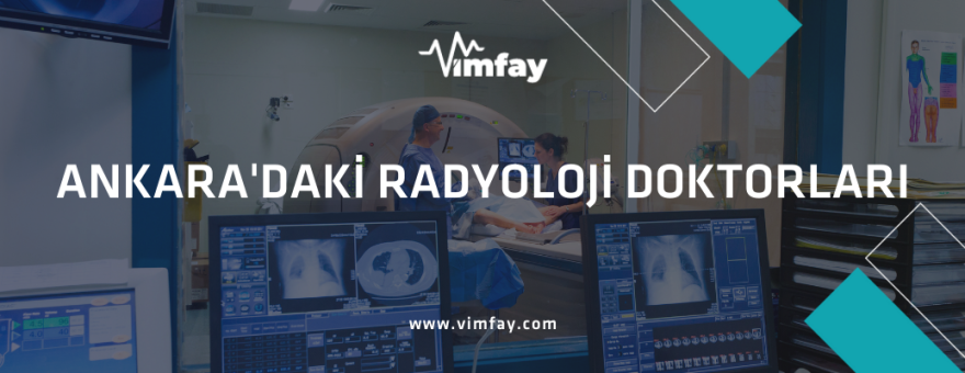 Ankara'daki Radyoloji Doktorları