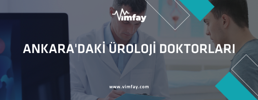 Ankara'daki Üroloji Doktorları