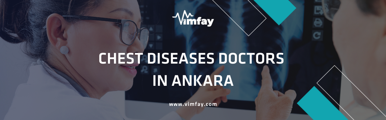 Chest Diseases Doctors In Ankara