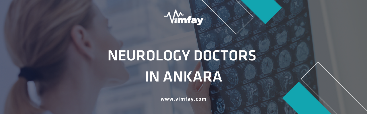 Neurology Doctors In Ankara