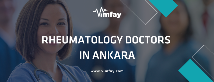 Rheumatology Doctors ın Ankara